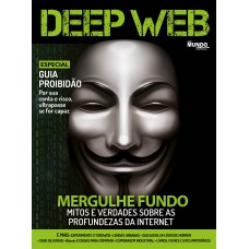 Deep Web: Mergulhe Fundo