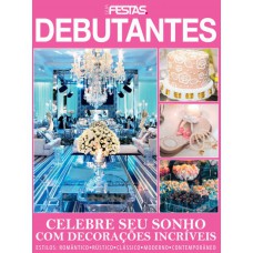 Guia Decoração E Estilo Festas Debutantes