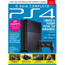 Playstation 4: O Guia Completo