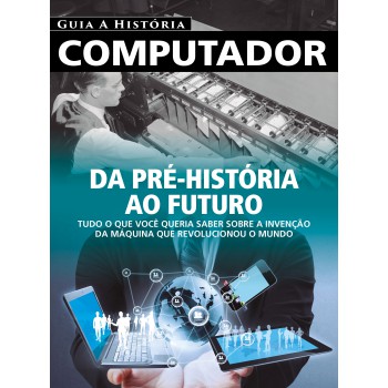 Guia A História - Computador