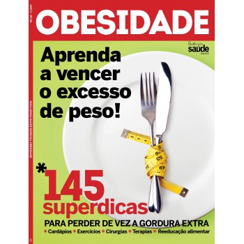 Guia Minha Saúde - Especial - Obesidade - Vol. 6