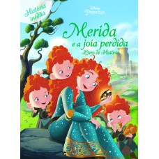 Disney Livro De História - Merida E A Jóia Perdida