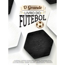 O Grande Livro Do Futebol