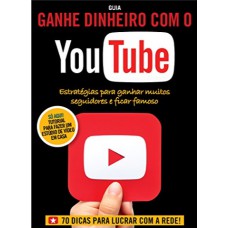 Ganhe Dinheiro Com O Youtube Edição 02