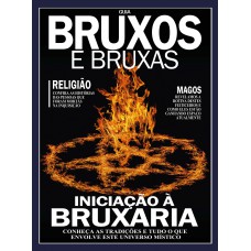 Guia Bruxos E Bruxas: Iniciação A Bruxaria