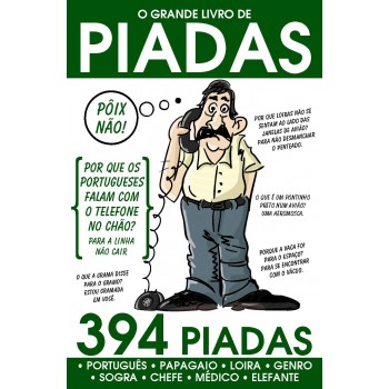 O Grande Livro De Piadas - 394 Piadas