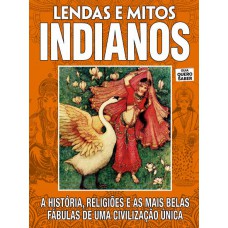 Quero Saber: Lendas E Mitos Indianos