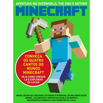 Minecraft - Conheça Os Quatro Cantos Do Mundo Minecraft