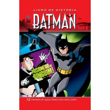 Batman - Livro De História: 12 Páginas De Ação Cômica Em Cada Livro!