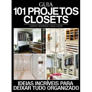 Guia 101 Projetos Closets