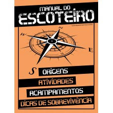 Mundo Em Foco: Manual Do Escoteiro