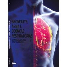 Bronquite, Asma E Doenças Respiratórias