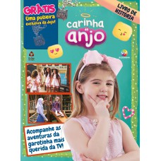 Carinha De Anjo - Livro De História: Acompanhe As Aventuras Da Garotinha Mais Querida Da Tv!