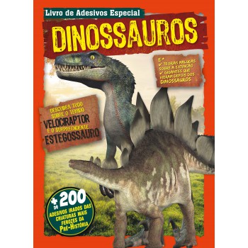 Livro De Adesivos - Especial - Dinossauros: Mais De 200 Adesivos Irados Das Criaturas Ferozes Da Pré-história