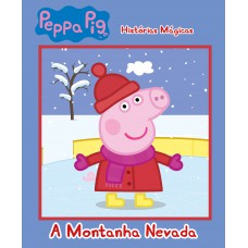 Peppa Pig - Histórias Mágicas: A Montanha Nevada