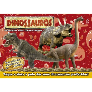 Dinossauros - Prancheta Para Tocar E Sentir