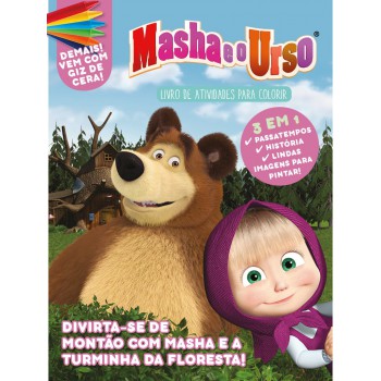 Masha E O Urso - Livro De Atividades Para Colorir: Diverta-se De Montão Com Masha E A Turminha Da Floresta!