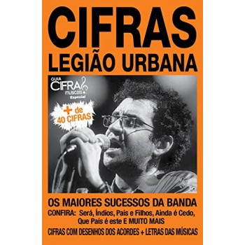 Guia De Cifras Músicais -especial - Legião Urbana