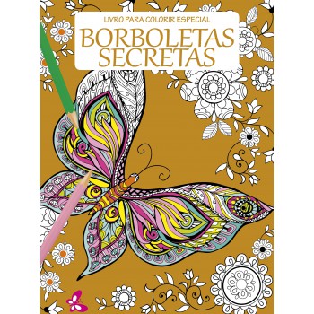 Livro Para Colorir Especial Borboletas Secretas 02