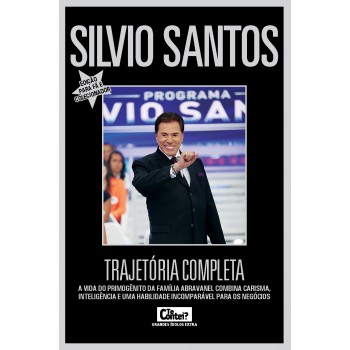 Silvio Santos - A Trajetória Completa