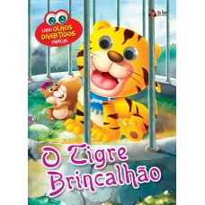 Olhos Divertidos - Especial - O Tigre Brincalhão