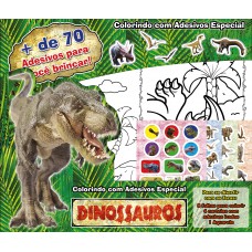 Dinossauros - Colorindo Com Adesivos Especial