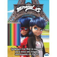 Ladybug - Colorir Especial: Ladybug E Cat Noir Te Esperam Para Mais Um Resgate Emocionante Em Paris!