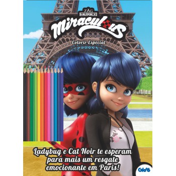 Ladybug - Colorir Especial: Ladybug E Cat Noir Te Esperam Para Mais Um Resgate Emocionante Em Paris!