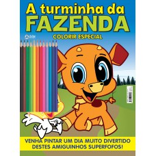 A Turminha Da Fazenda - Colorir Especial