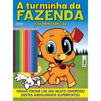 A Turminha Da Fazenda - Colorir Especial