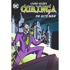 Livro Vilões - Coringa - Em Alto Mar