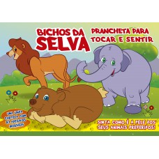 Bichos Da Selva - Prancheta Para Tocar E Sentir