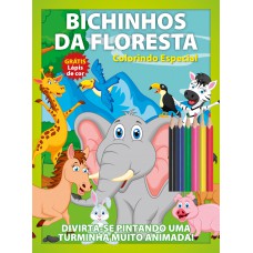 Bichinhos Da Floresta - Colorindo Especial