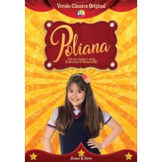 As Aventuras De Poliana - O Livro Que Inspirou A Novela As Aventuras De Poliana