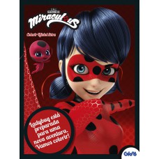 Ladybug - Colorir Oficial Extra: Ladybug Está Preparada Para Uma Nova Aventura - Vamos Colorir!