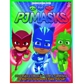 Pj Mask - Colorir Oficial - Extra: Diversão De Emoção Com A Turminha Em Muitos Desenhos Para Pintar!