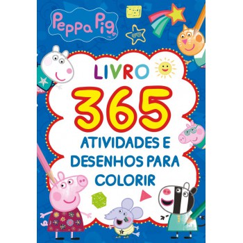 Peppa Pig Livro 365 Atividades E Desenhos Para Colorir