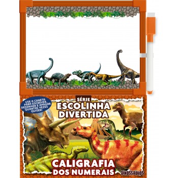 Dinossauros Série Escolinha Divertida - Caligrafia Dos Numerais