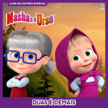 Masha E O Urso - Livro De História Especial - Duas é Demais