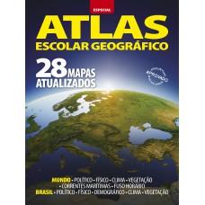 Atlas Escolar Geográfico - Especial - 28 Mapas Atualizados