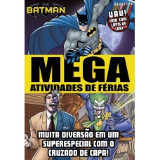 Batman - Mega Atividades De Férias