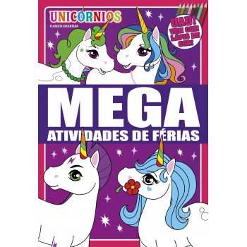 Unicórnios - Mega Atividades De Férias