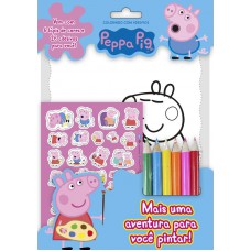 Peppa Pig - Colorindo Com Adesivos: Mais Uma Aventura Para Você Pintar!