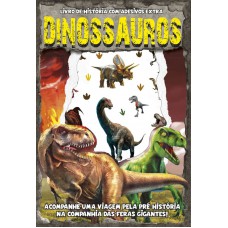 Dinossauros - Livro De História Com Adesivos Extra