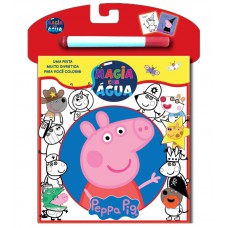 Peppa Pig - Livro Mágia Com água: Uma Festa Muito Divertida Para Você Colorir!