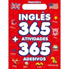 Inglês - Prancheta - 365 Atividades + 365 Adesivos