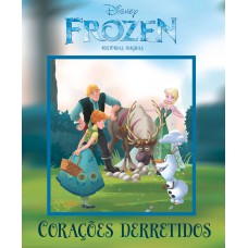 Disney - Histórias Mágicas - Frozen Corações Derretidos