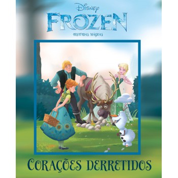 Disney - Histórias Mágicas - Frozen Corações Derretidos