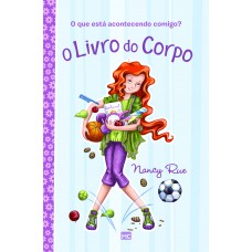 O livro do corpo: O que está acontecendo comigo?