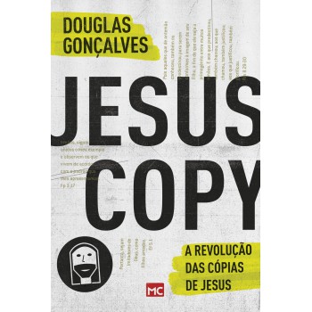 Jesuscopy: A Revolução Das Cópias De Jesus